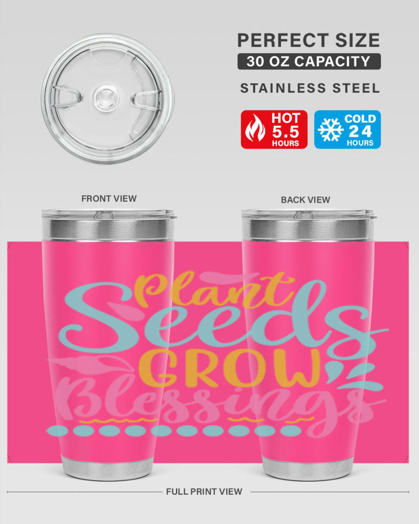 Plant seeds grow blessings Style 57#- summer- Tumbler