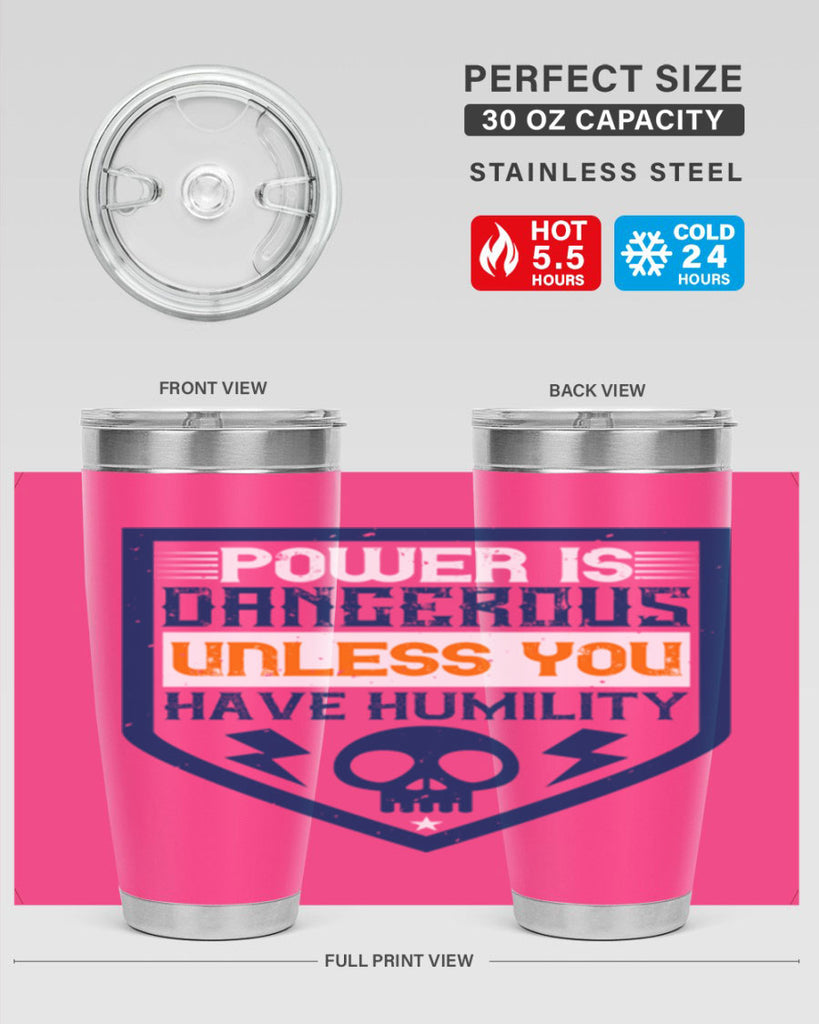Power is dangerous unless you have humility Style 19#- electrician- tumbler