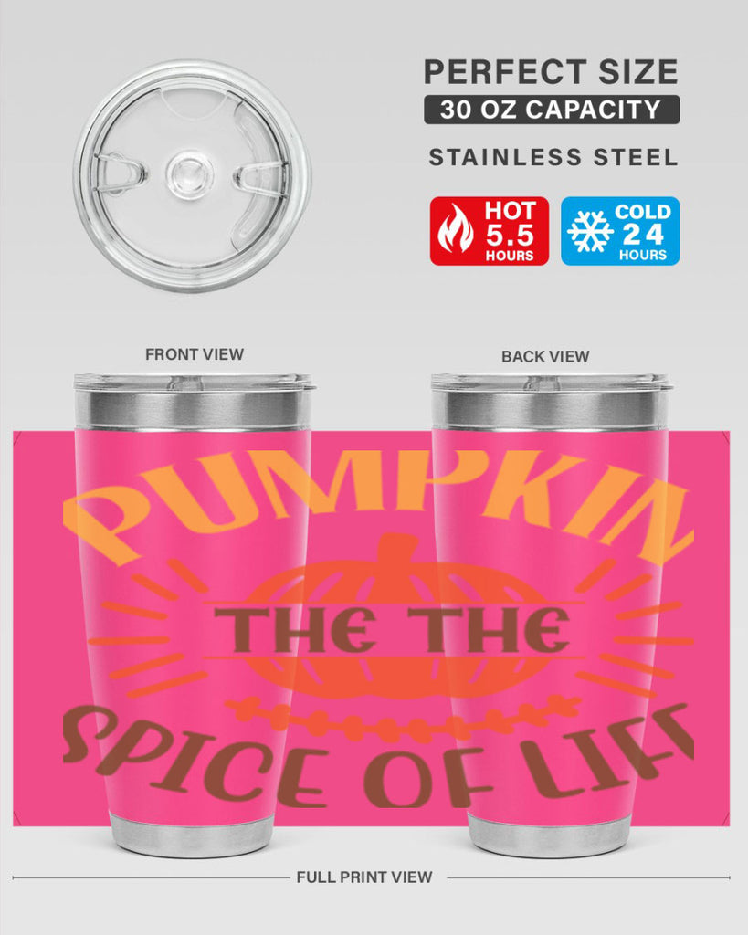 Pumpkin the the Spice of Life 560#- fall- Tumbler