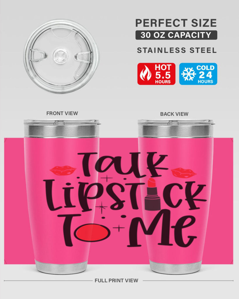 Talk Lipstick To Me Style 218#- make up- Tumbler