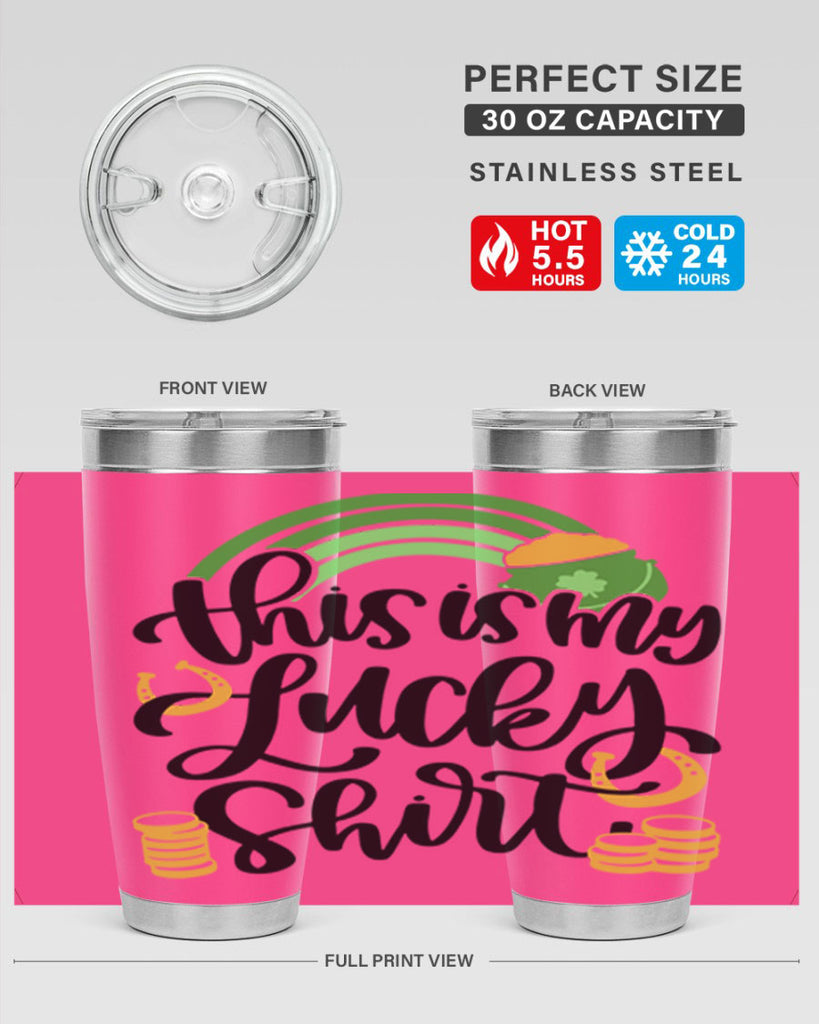 This Is My Lucky Shirt Style 22#- St Patricks Day- Tumbler