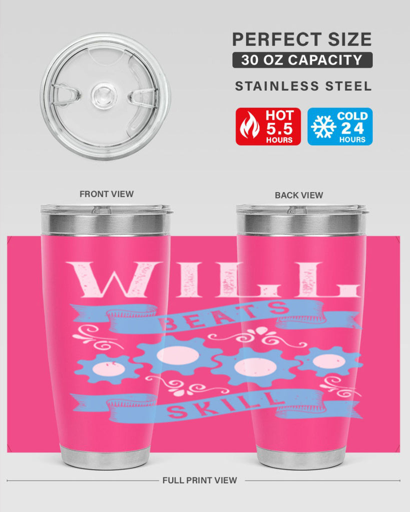 Will beats skill Style 10#- coaching- tumbler