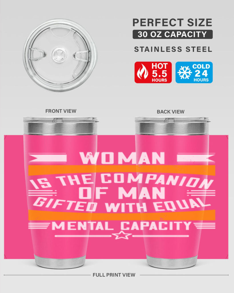 Woman is the companion of man gifted with equal mental capacity Style 15#- womens day- Tumbler