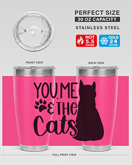 You Me The Cat Style 110#- cat- Tumbler