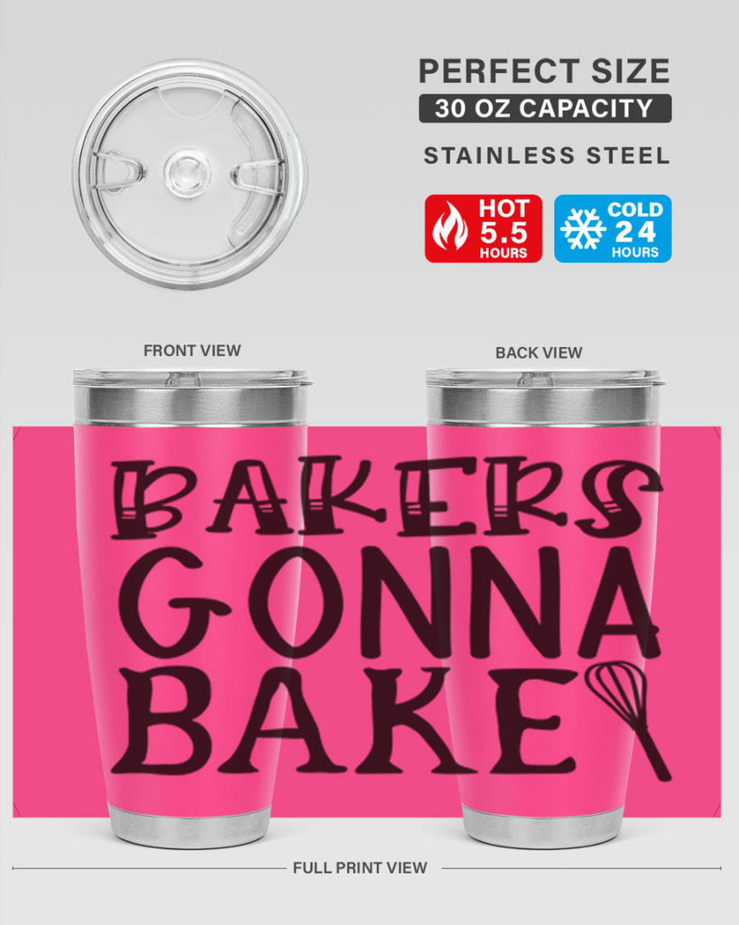 bakers gonna bake 57#- kitchen- Tumbler