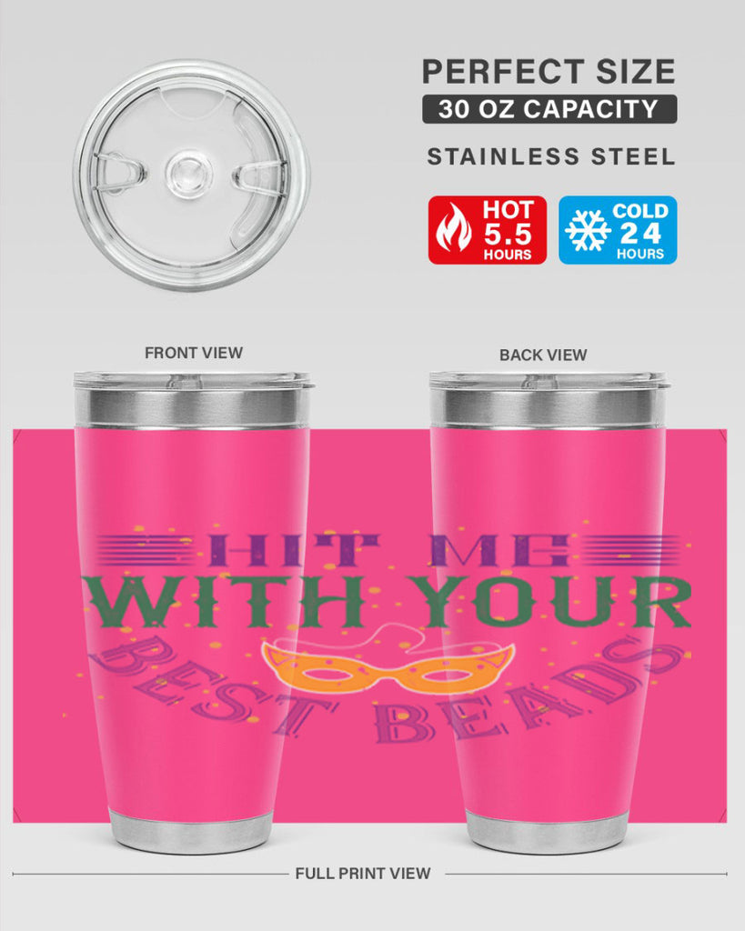 hit me with your best beads 69#- mardi gras- Tumbler