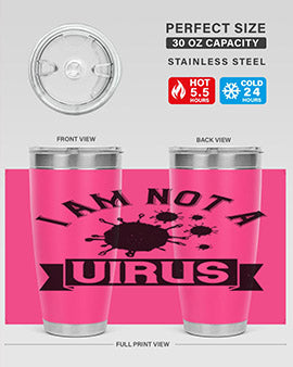 i am not a virus Style 35#- corona virus- Tumbler