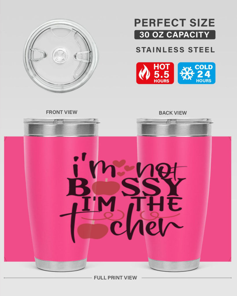 im not bossy im the teacher Style 174#- teacher- tumbler