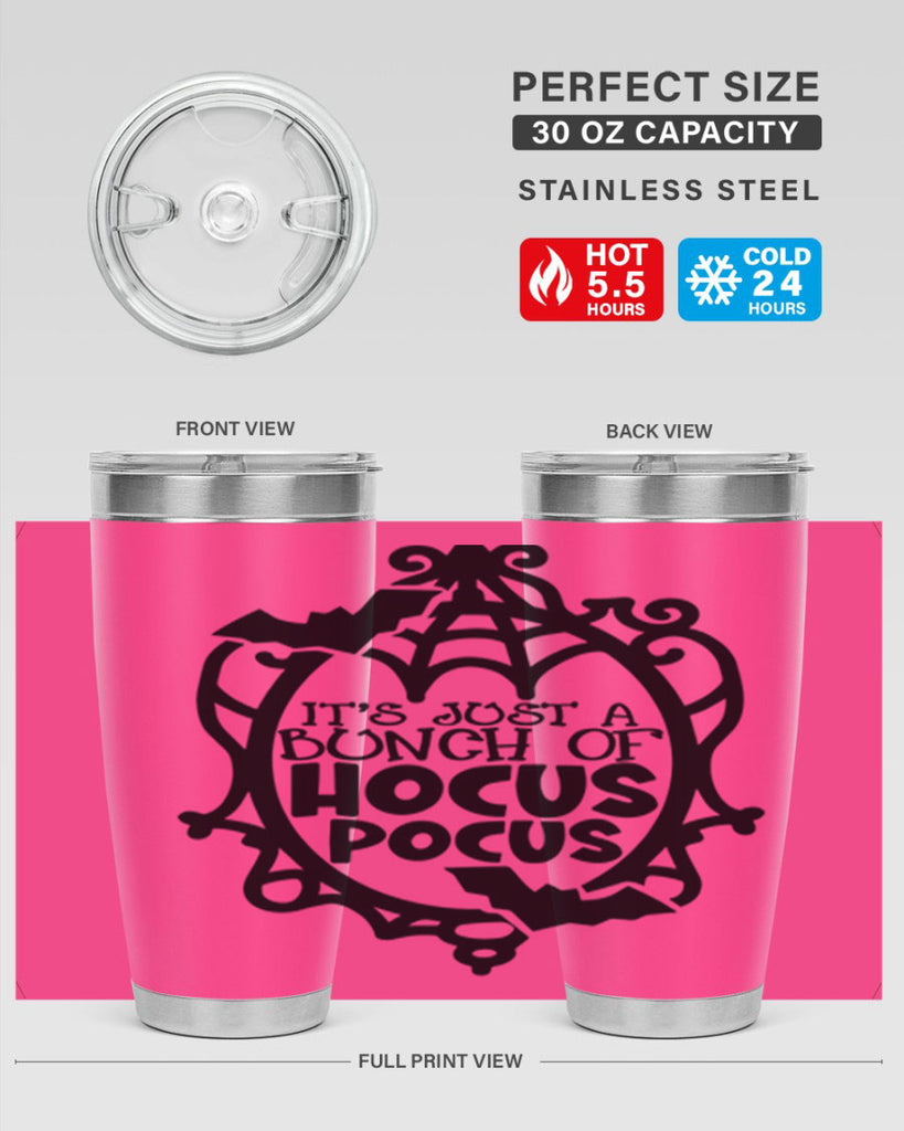 its just a bunch of hocus pocus 51#- halloween- Tumbler