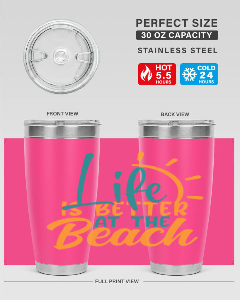 life is better at the beach Style 92#- summer- Tumbler