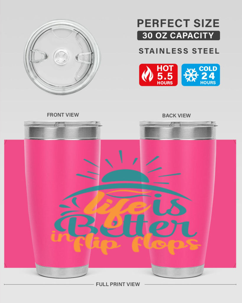 life is better in flip flops Style 89#- summer- Tumbler
