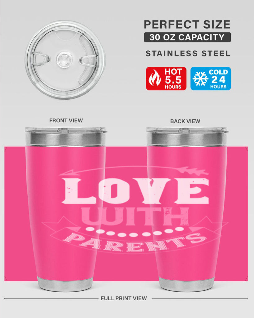 love with parents 43#- valentines day- Tumbler
