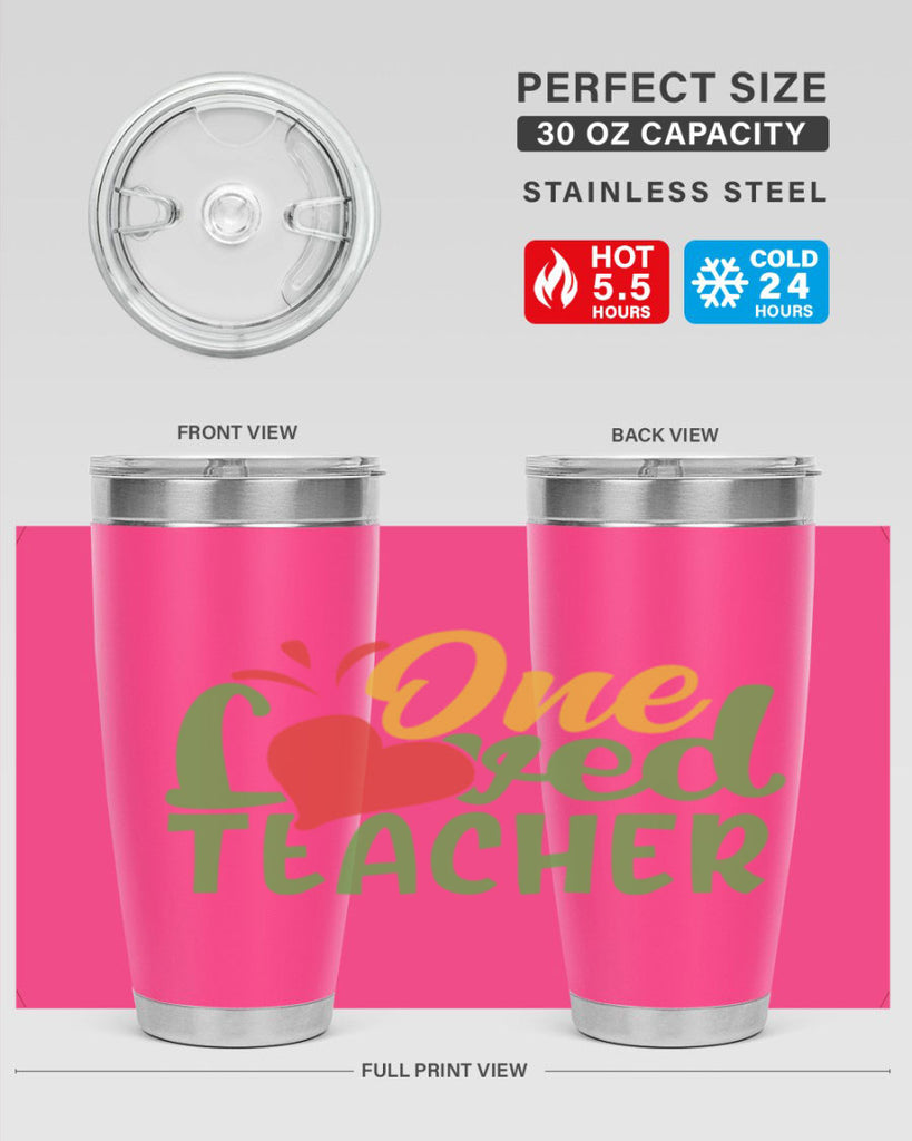 one loved teacher Style 166#- teacher- tumbler