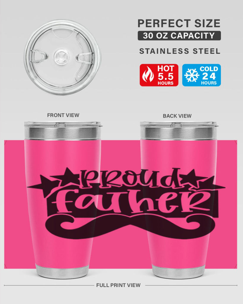 proud father 21#- fathers day- Tumbler