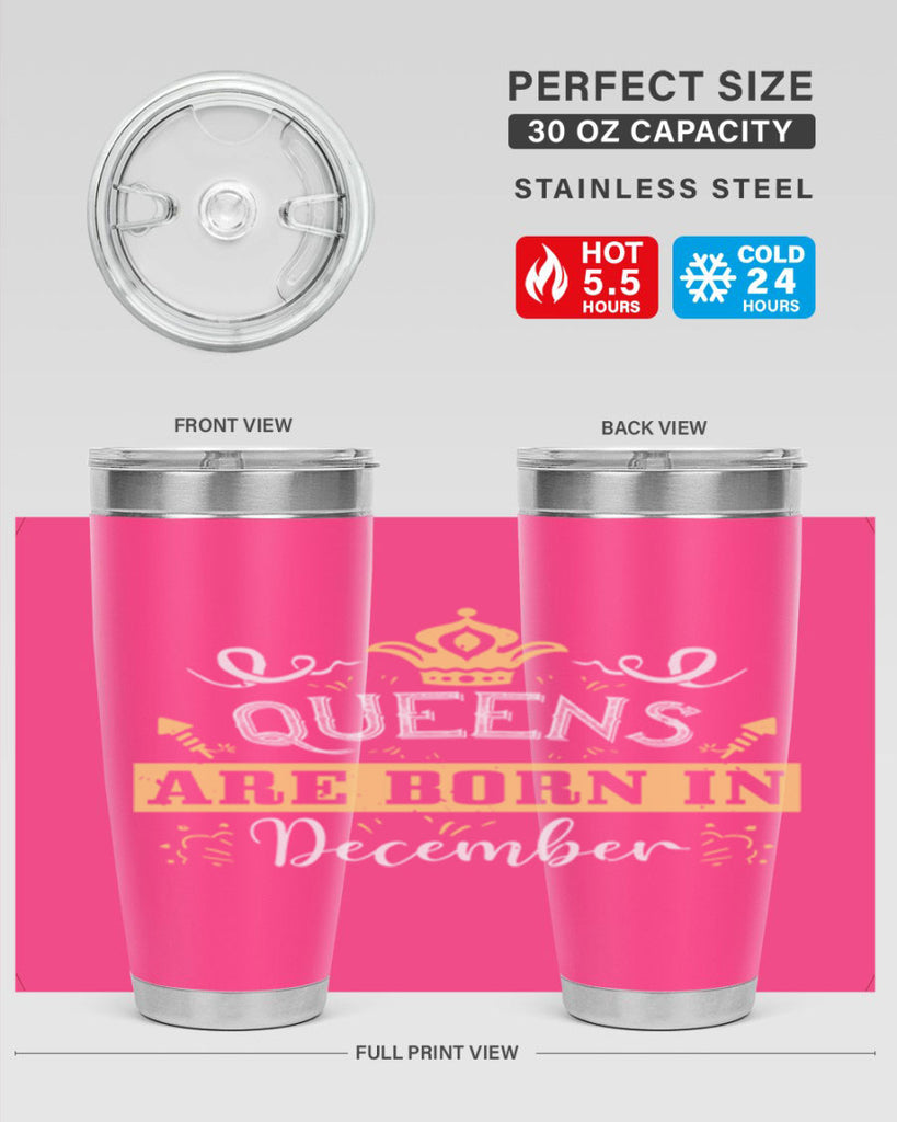 queens are born in December Style 44#- birthday- tumbler