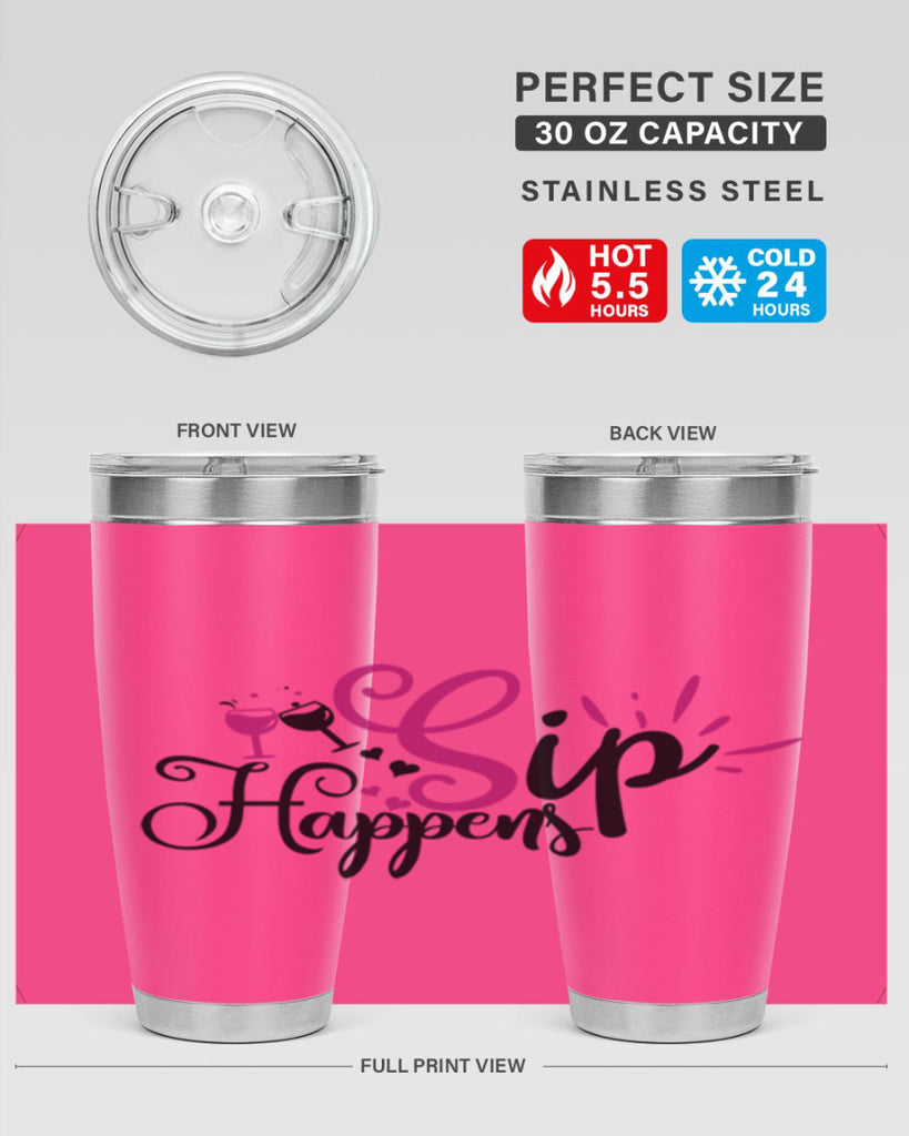 sip happens 163#- wine- Tumbler