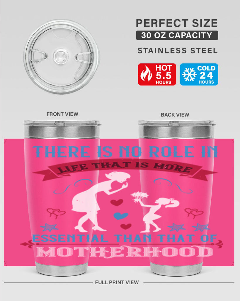 there is no role in life 25#- mothers day- Tumbler