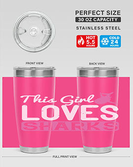 this girl loves sharks Style 12#- shark  fish- Tumbler