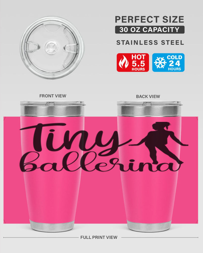 tiny ballerina90#- ballet- Tumbler
