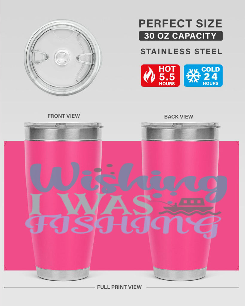 wishing i was fishing 190#- fishing- Tumbler
