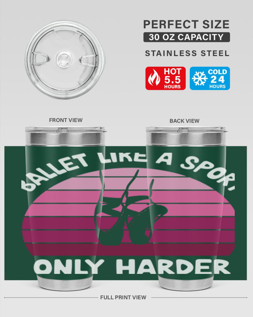 Ballet Like A Sport Only Ballet 16#- ballet- Tumbler
