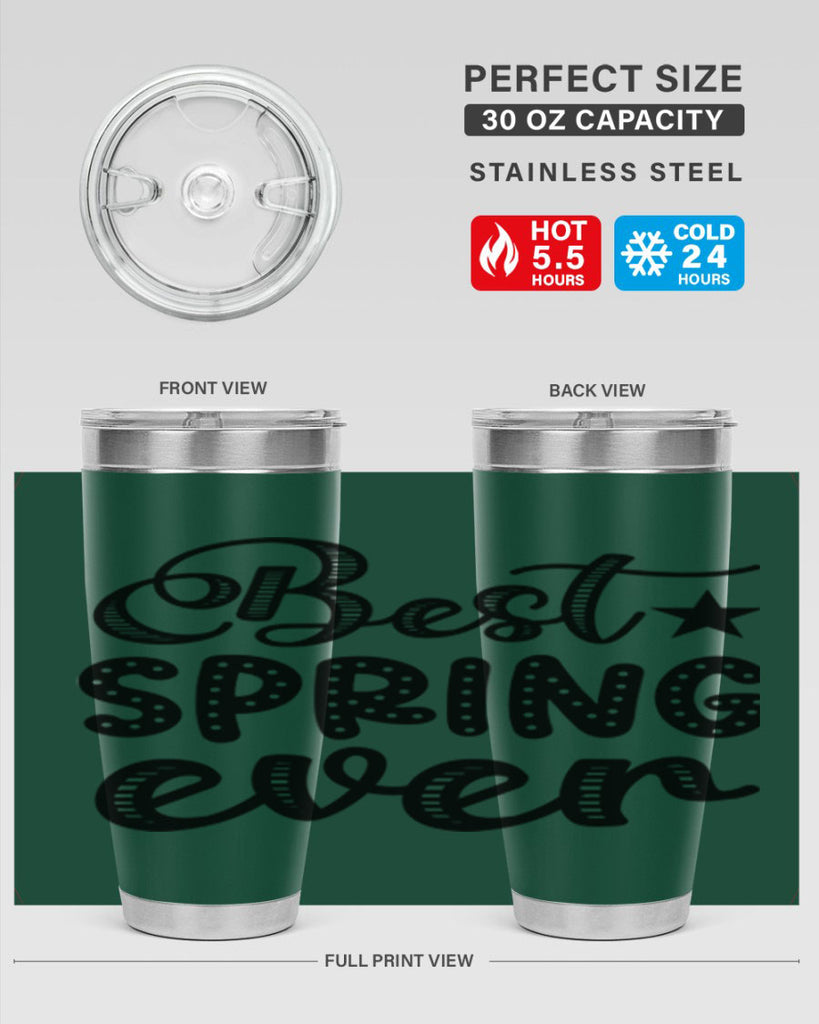 Best Spring Ever 33#- spring- Tumbler