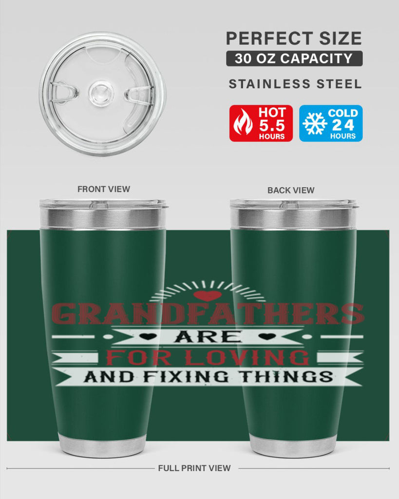 Grandfathers are for loving and fixing things 54#- grandpa - papa- Tumbler