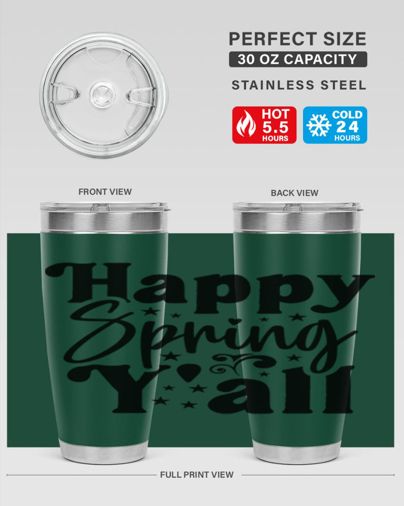 Happy Spring Y'all 164#- spring- Tumbler