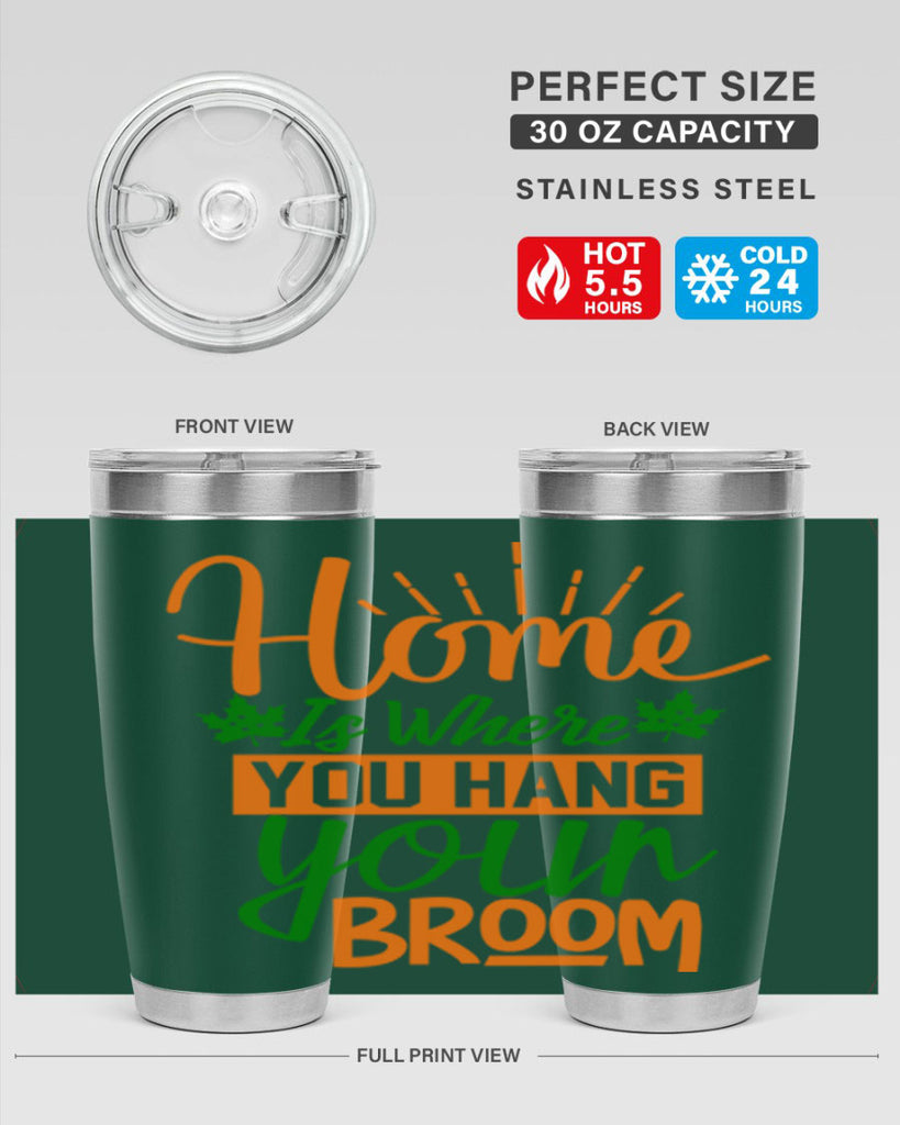 Home is Where You Hang Your Broom 314#- fall- Tumbler