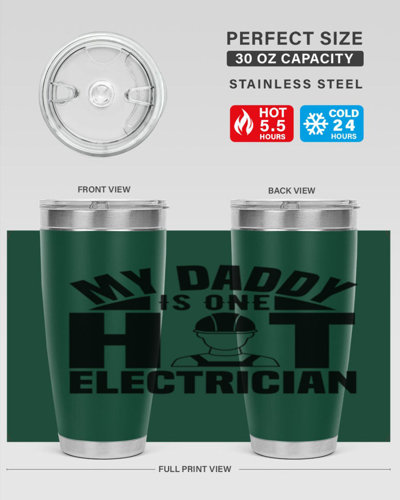 My Daddy Style 24#- electrician- tumbler