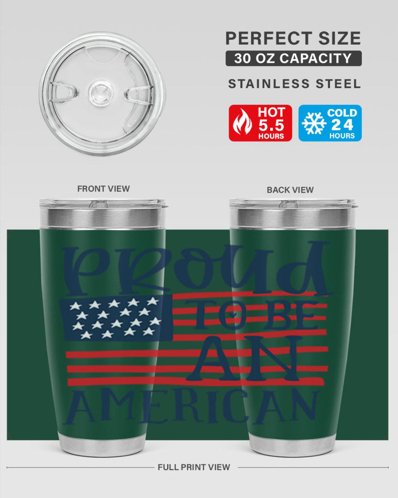 Proud to be an american Style 5#- Fourt Of July- Tumbler
