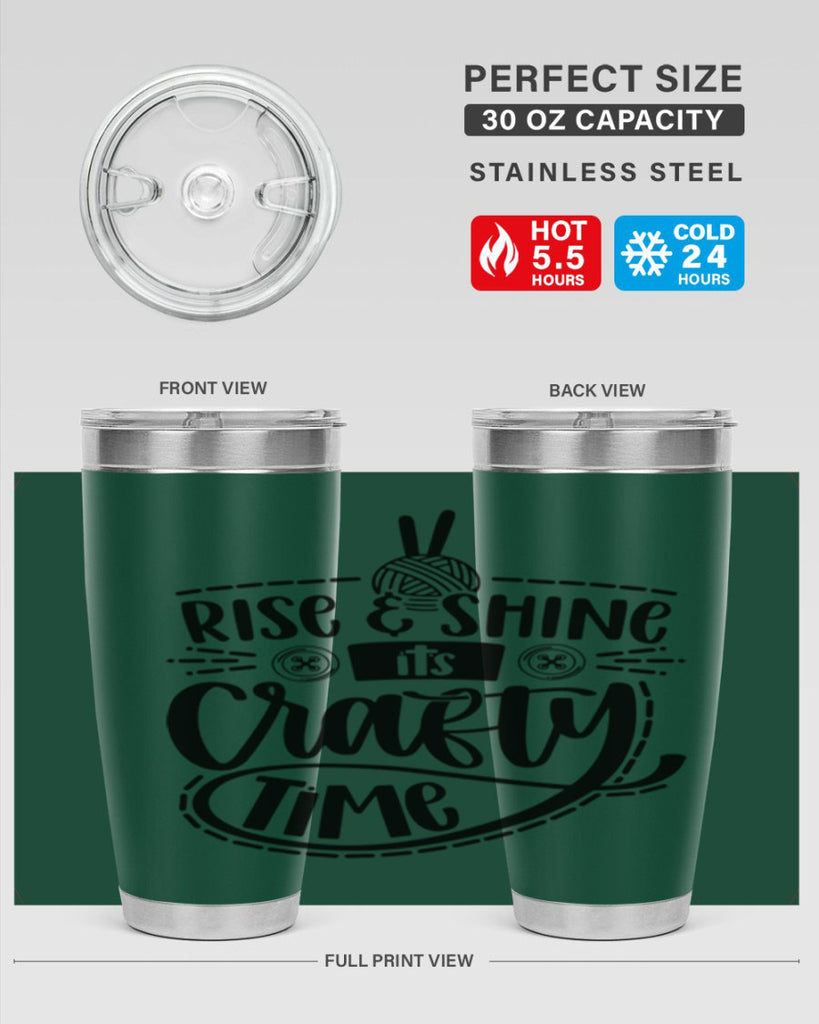 Rise Shine Its Crafty Time 9#- crafting- Tumbler
