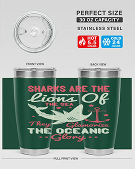 Sharks are the lions of the seaThey glamorize the oceanic glory Style 28#- shark  fish- Tumbler