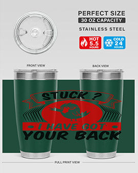 Stuck I have got your back Style 18#- duck- Tumbler