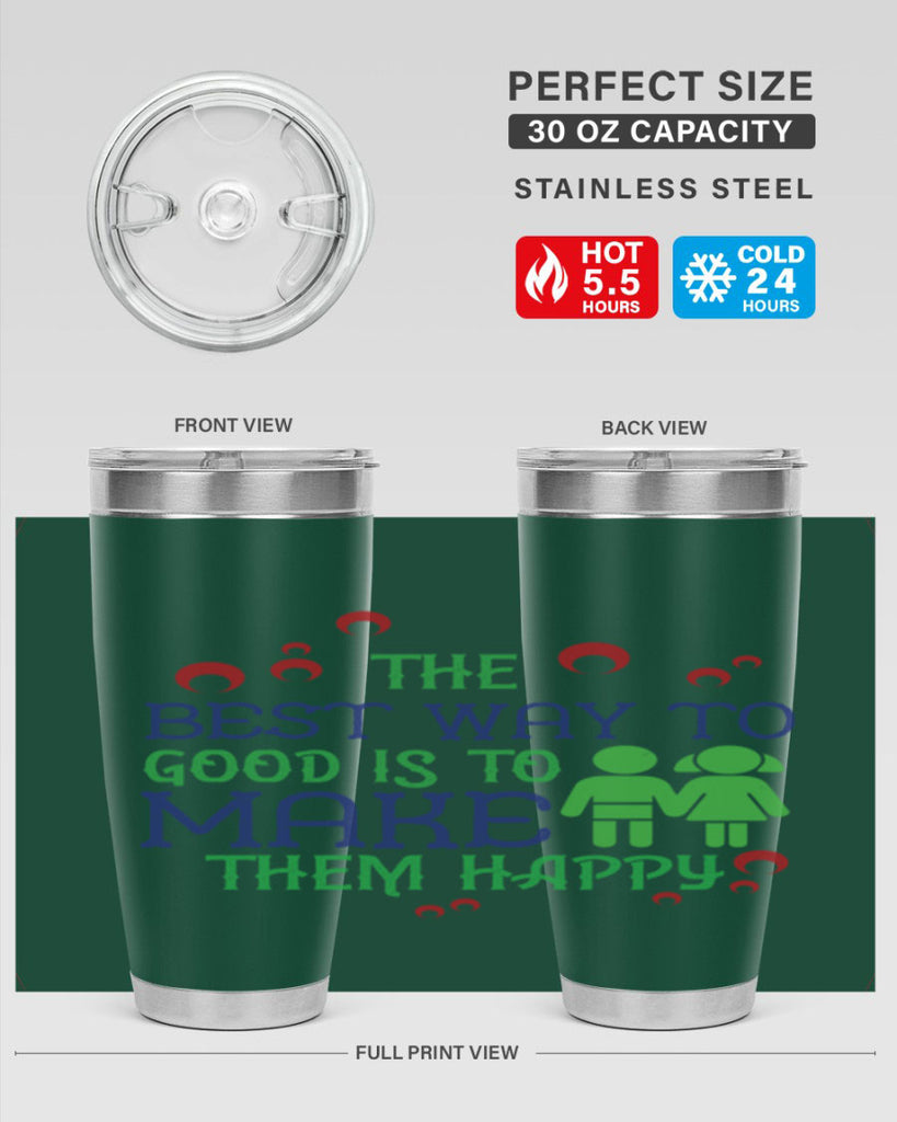 The best way to make children good is to make them happy Style 17#- baby- Tumbler