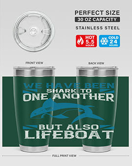 We have been shark to one another but also lifeboat Style 6#- shark  fish- Tumbler