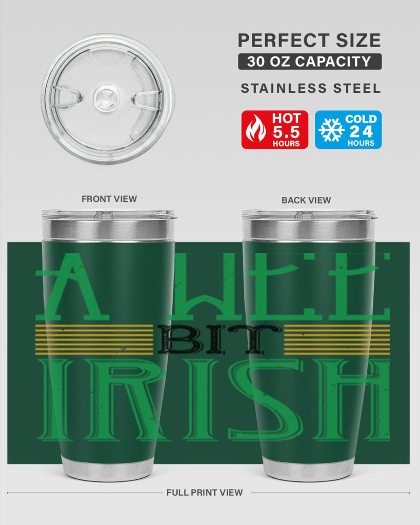 a wee bit irish Style 144#- St Patricks Day- Tumbler