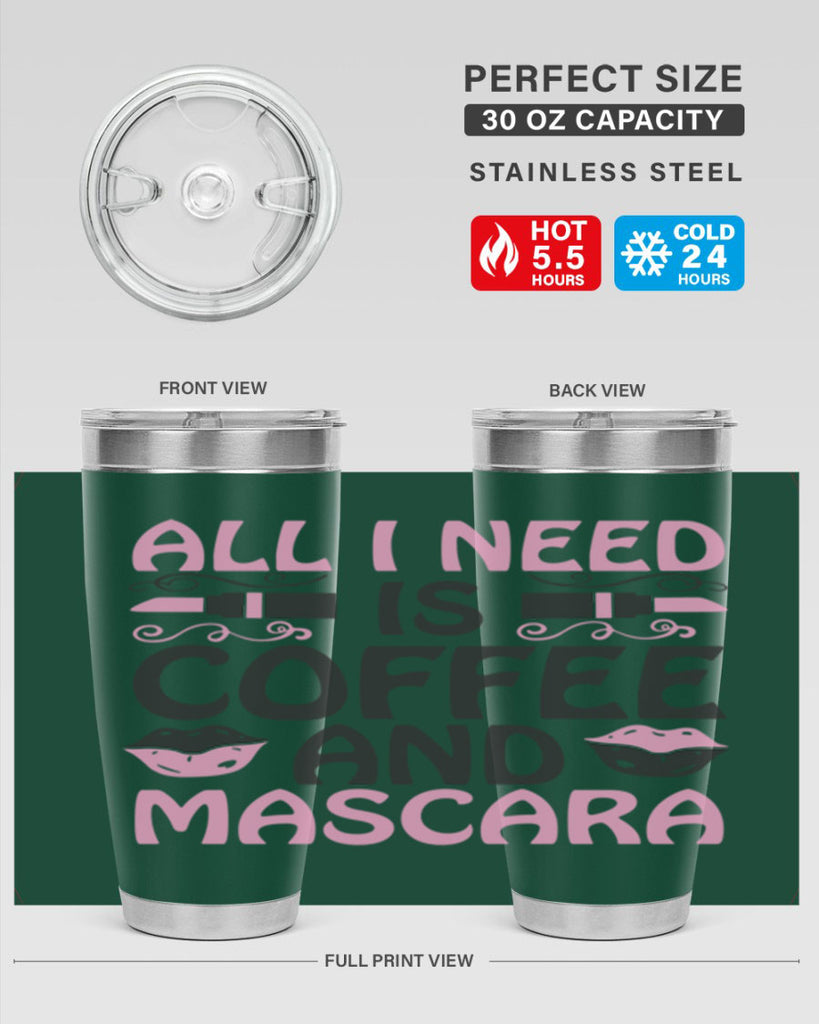 all i need is coffee and mascara Style 165#- make up- Tumbler