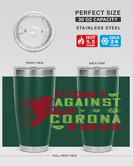 fight against corona virus Style 41#- corona virus- Tumbler