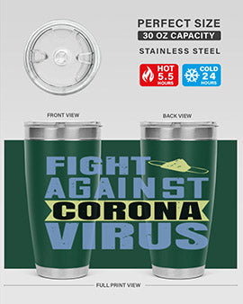 fight against corona virus Style 42#- corona virus- Tumbler
