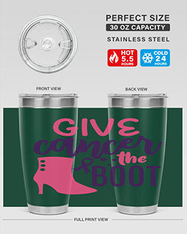 give cancer the boot Style 11#- breast cancer- Tumbler