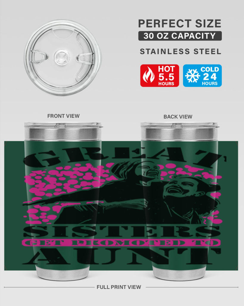 great sisters get promoted to aunt 83#- mothers day- Tumbler