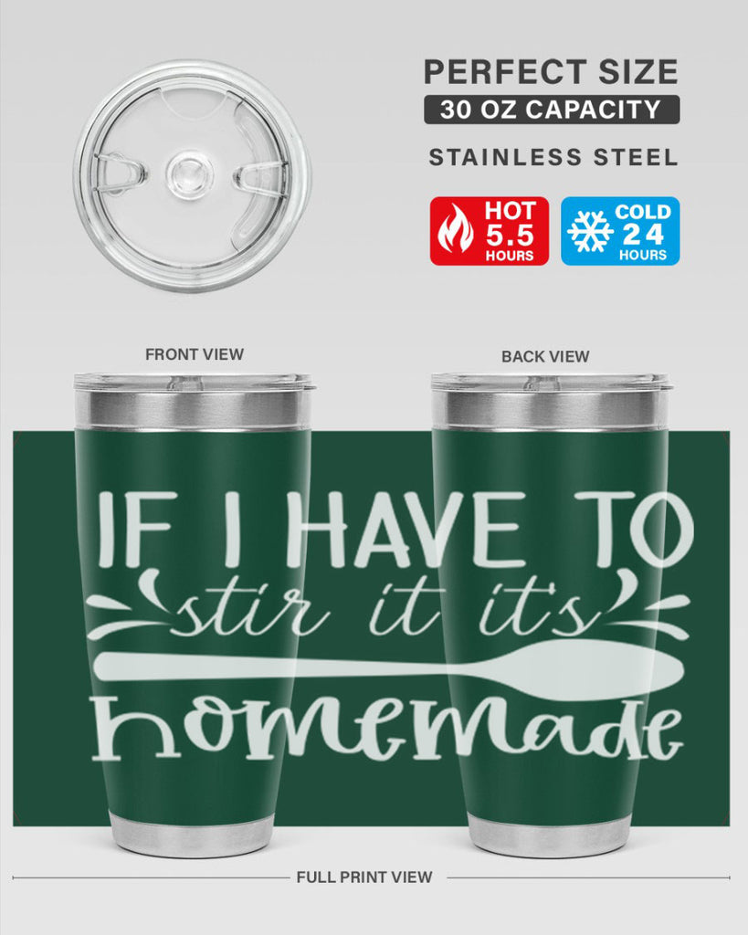 if i have to stir it its homemade 32#- kitchen- Tumbler