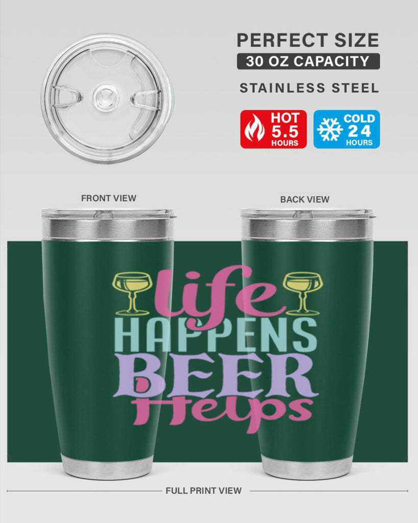 life happens beer helps 141#- beer- Tumbler