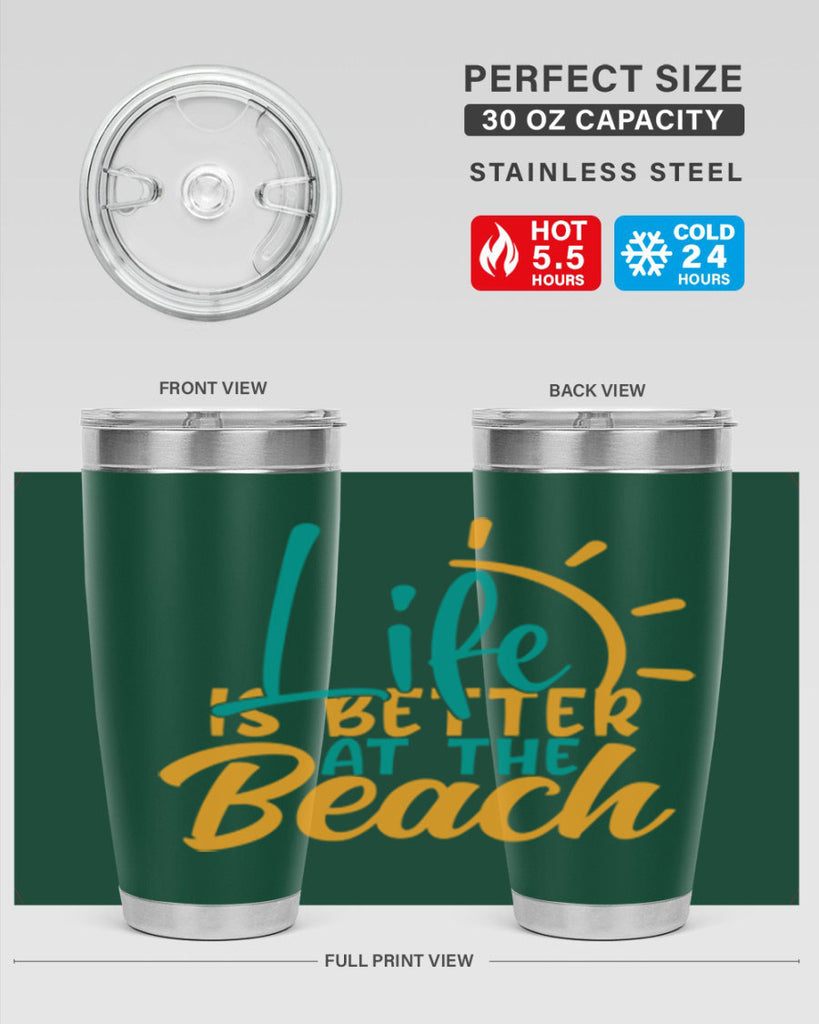 life is better at the beach Style 92#- summer- Tumbler