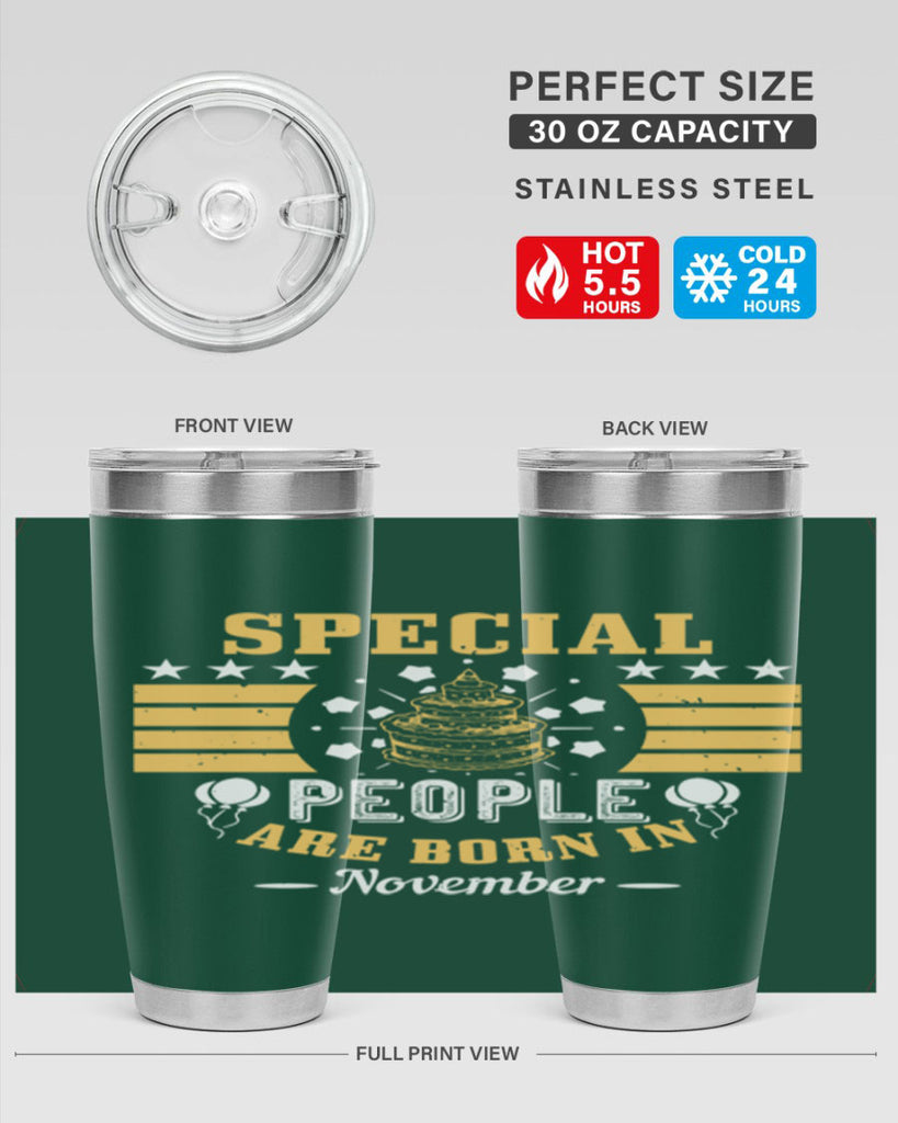 special people are born in november Style 38#- birthday- tumbler
