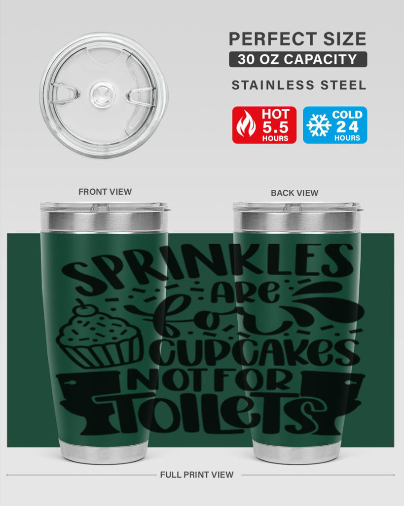 sprinkles are for cupcakes not for toilets 15#- bathroom- Tumbler