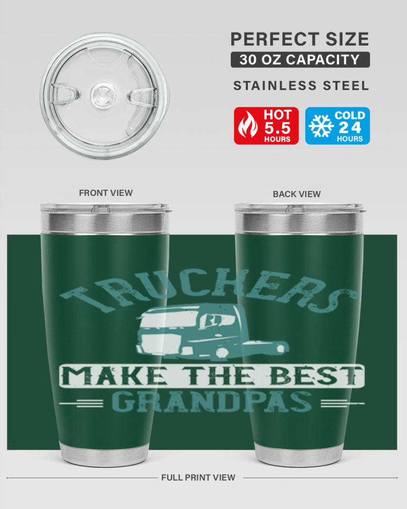 truckers make the best grandpas Style 12#- truck driver- tumbler