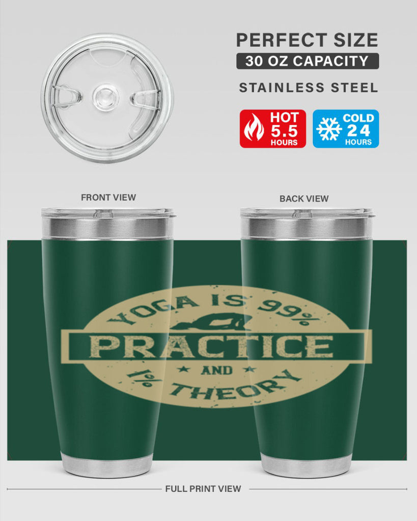 yoga is practice and theory 28#- yoga- Tumbler