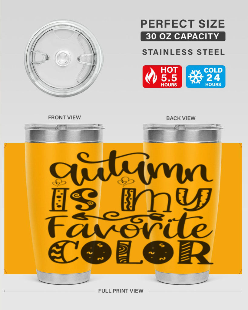 Autumn Is My Favorite Color 19#- fall- Tumbler